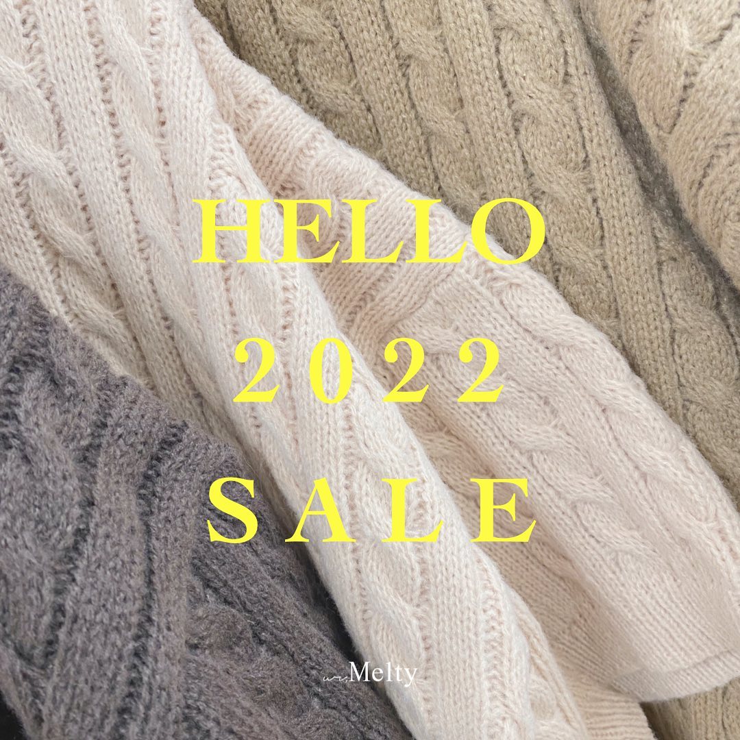HELLO 2022 SALE ! ⁡ur,Melty 取り扱い店舗では初売りSALEがスタートしております?⁡人気アイテムも price down ♡(※オンラインは価格が異なります)⁡ぜひお早めにお近くの取り扱い店舗へ足をお運び下さいませ️‍⁡⁡ ur,Melty 初売りSALE実施店舗に関しましては投稿画像をご確認下さい。⁡   ⁡⁡  #urmelty #SALE #2022SALE